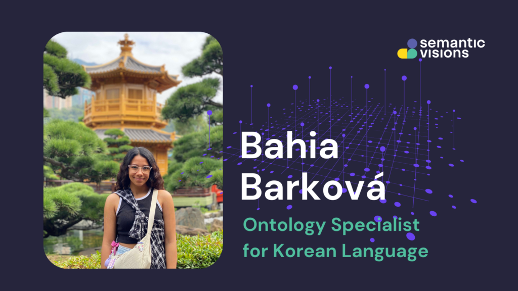 From Korean Studies to Semantic Mastery: An Interview with Bahia, Ontology Specialist at Semantic Visions